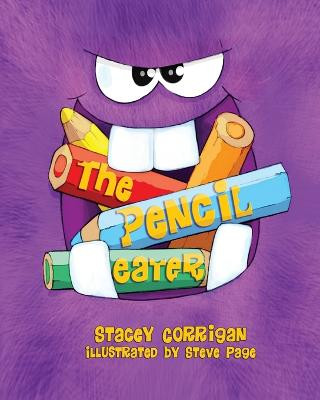 The Pencil Eater Stacey Corrigan 9781643722030