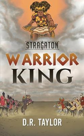 Stragaton - Warrior King D R Taylor 9781645754251
