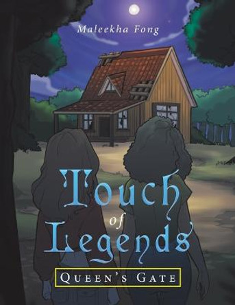 Touch of Legends: Queen's Gate Maleekha Fong 9781663245687