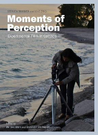Moments of Perception by Jim Shedden