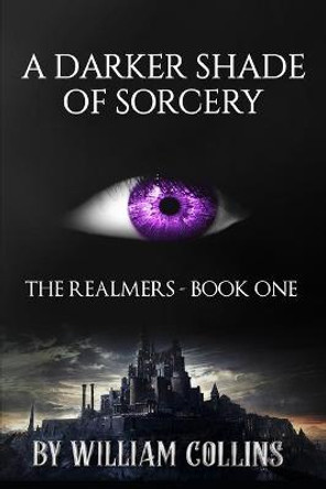 A Darker Shade of Sorcery William Collins 9781791785338