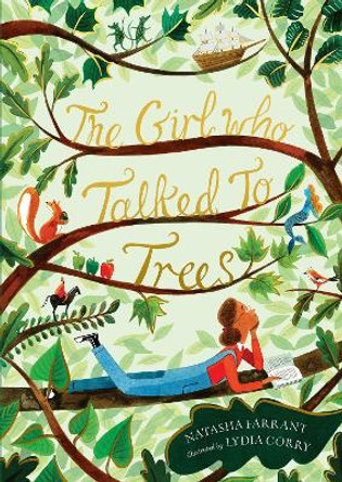 The Girl Who Talked to Trees Natasha Farrant 9781800242241