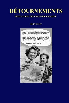 Detournements by Ken Clay