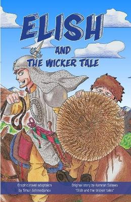 Elish and the Wicker tale comic by Timur Akhmedjanov