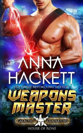 Weapons Master by Anna Hackett