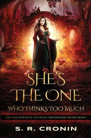 She's the One Who Thinks Too Much S R Cronin 9781941283691