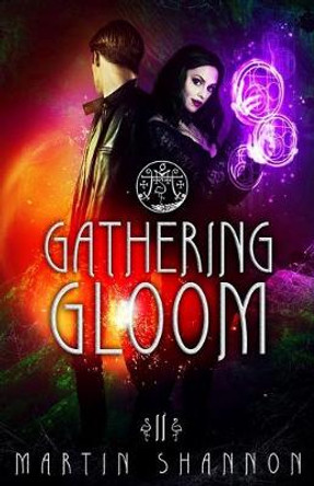 Gathering Gloom: Tales of Weird Florida Martin Shannon 9781951671112