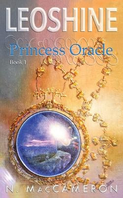 Leoshine, Princess Oracle by N Maccameron