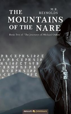 The Mountains of the Nare by M.R. Reynolds