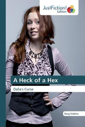 A Heck of a Hex Doug Robbins 9786137401590