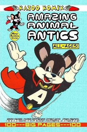 Kazoo Komix: Amazing Animal Antics Mini Komix 9781329584129