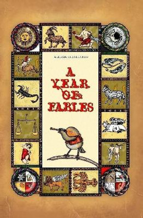 A Year of Fables by Alessia Delvecchio