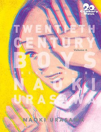 20th Century Boys: The Perfect Edition, Vol. 6 Naoki Urasawa 9781421599663