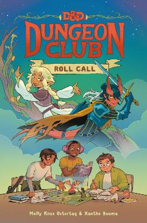 Dungeons & Dragons: Dungeon Club: Roll Call Molly Knox Ostertag 9780008531058