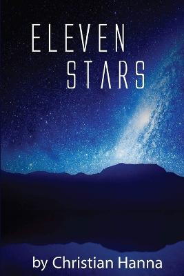 Eleven Stars by Christian Hanna