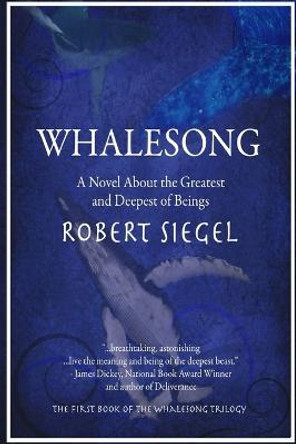 Whalesong Robert Siegel 9781365291036