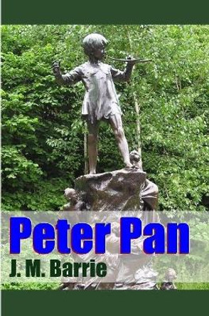 Peter Pan James Matthew Barrie 9781387048816