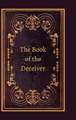 The Book of the Deceiver by Elizabeth Barr