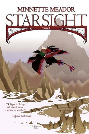 Starsight Volume II by Minnette Meador