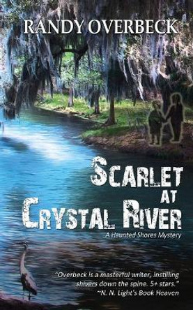 Scarlet at Crystal River Randy Overbeck 9781509237876