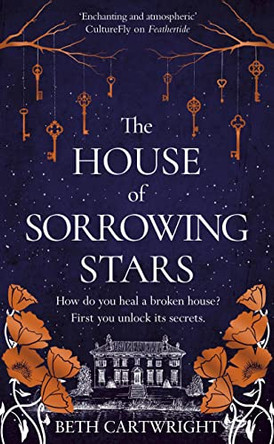 The House of Sorrowing Stars Beth Cartwright 9781529100693