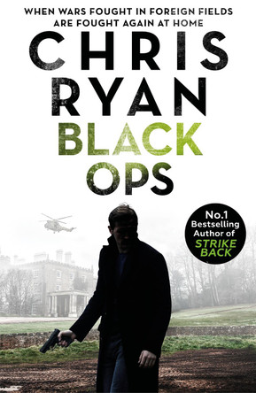 Black Ops: Danny Black Thriller 7 Chris Ryan 9781473668102