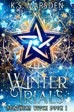 Winter Trials by K. S. Marsden