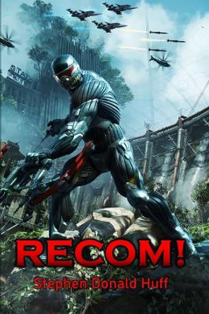 Recom!: Death Eidolons: Collected Short Stories 2014 Stephen Donald Huff, Dr 9781543237740