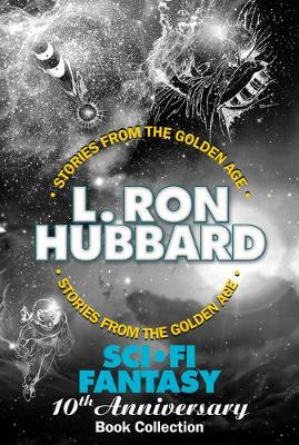 Sci-Fi / Fantasy 10th Anniversary Book Collection (One Was Stubborn, The Tramp, If I Were You and The Great Secret) by L. Ron Hubbard