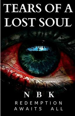 Tears of a Lost Soul Nbk 9781638322139