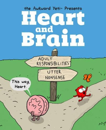 Heart and Brain: An Awkward Yeti Collection The Awkward Yeti 9781449470890