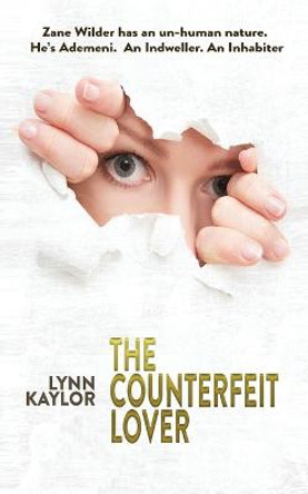 The Counterfeit Lover Lynn Kaylor 9781648732782
