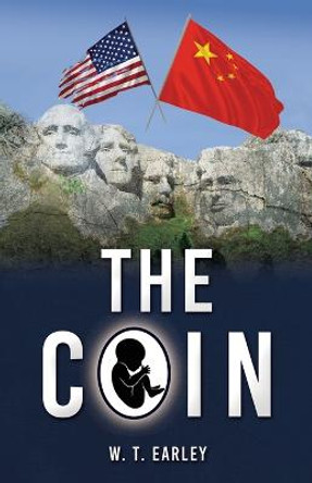 The Coin W T Earley 9781662863288