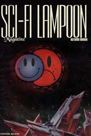 Sci Fi Lampoon Autumn 2019 Adam Stump 9781667124858