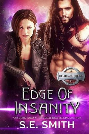 Edge of Insanity: The Alliance Book 6 Ernesto Pavan 9781691830428