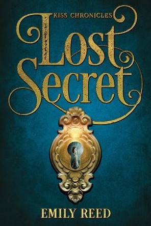 Lost Secret Emily Reed 9781702419369