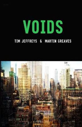 Voids Tim Jeffreys 9781716190711