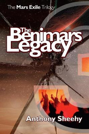 The Benimars Legacy Anthony Sheehy 9781716538537