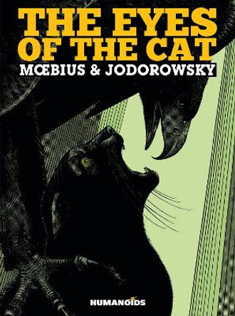 The Eyes of the Cat: The Yellow Edition Alejandro Jodorowsky 9781594650420