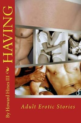 Having by Howard Hines, III