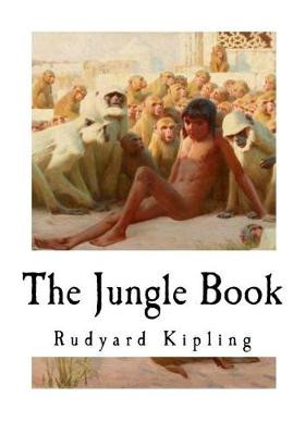 The Jungle Book Rudyard Kipling 9781721231591