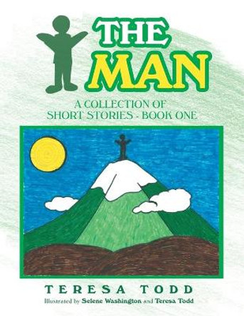 The Man by Teresa Todd