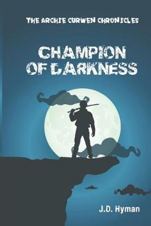Champion of Darkness Kim Burger 9781729721087
