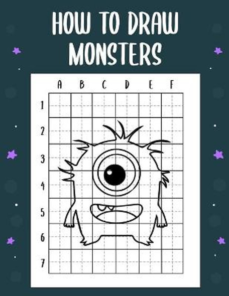 how to draw monsters for kids 9-12: Learn How To Draw Cute And Adorable  Monsters | Learn How to Draw Monsters for Kids with Step by Step