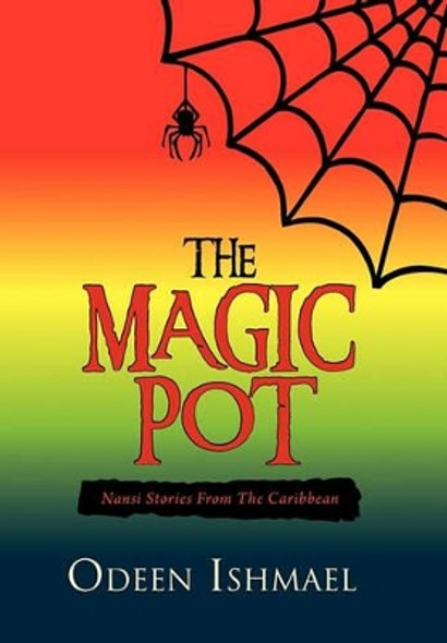 The Magic Pot Book by Pleasant DeSpain