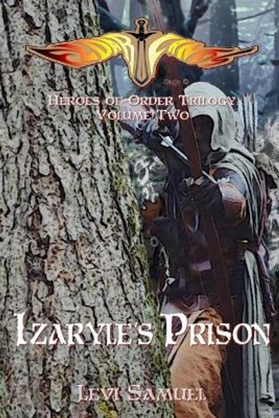 Izaryle's Prison Levi Samuel 9781732147133