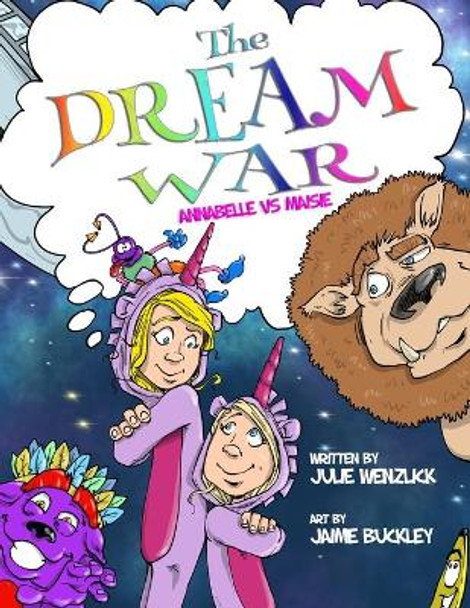 The Dream War: Annabelle vs. Maisie Jaime Buckley 9781735121307