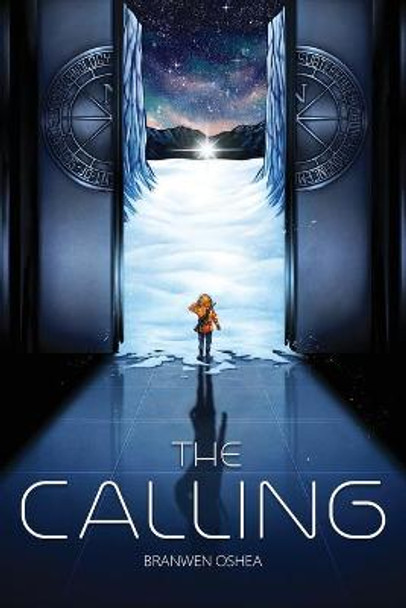 The Calling by Branwen Oshea