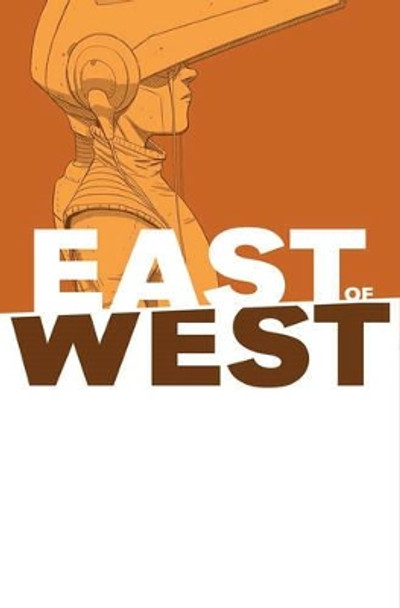 East of West Volume 6 Jonathan Hickman 9781632158796