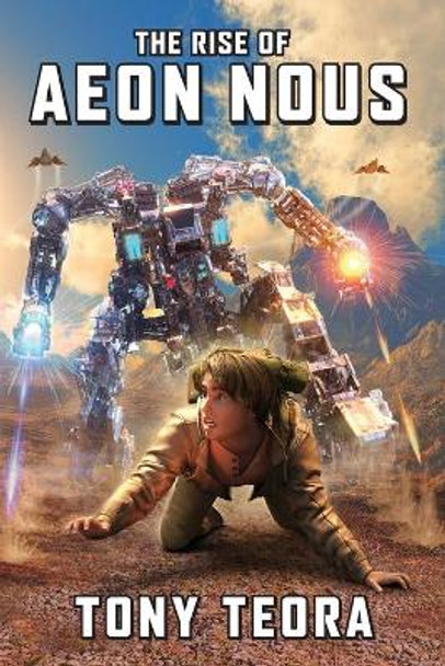 The Rise of Aeon Nous by Patrick Turner